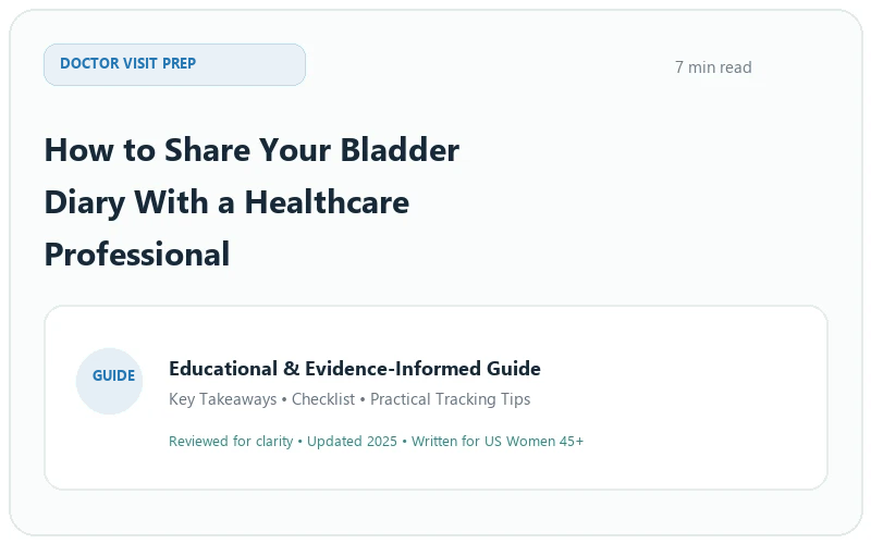 How to Share Your Bladder Diary With a Healthcare Professional